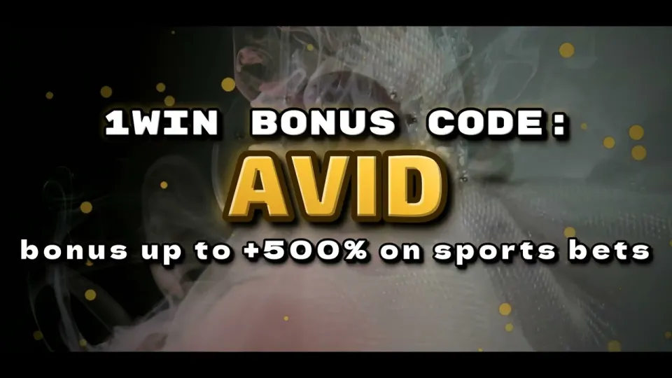 How to use the 1win bonus code AVID when you register for a sports welcome bonus